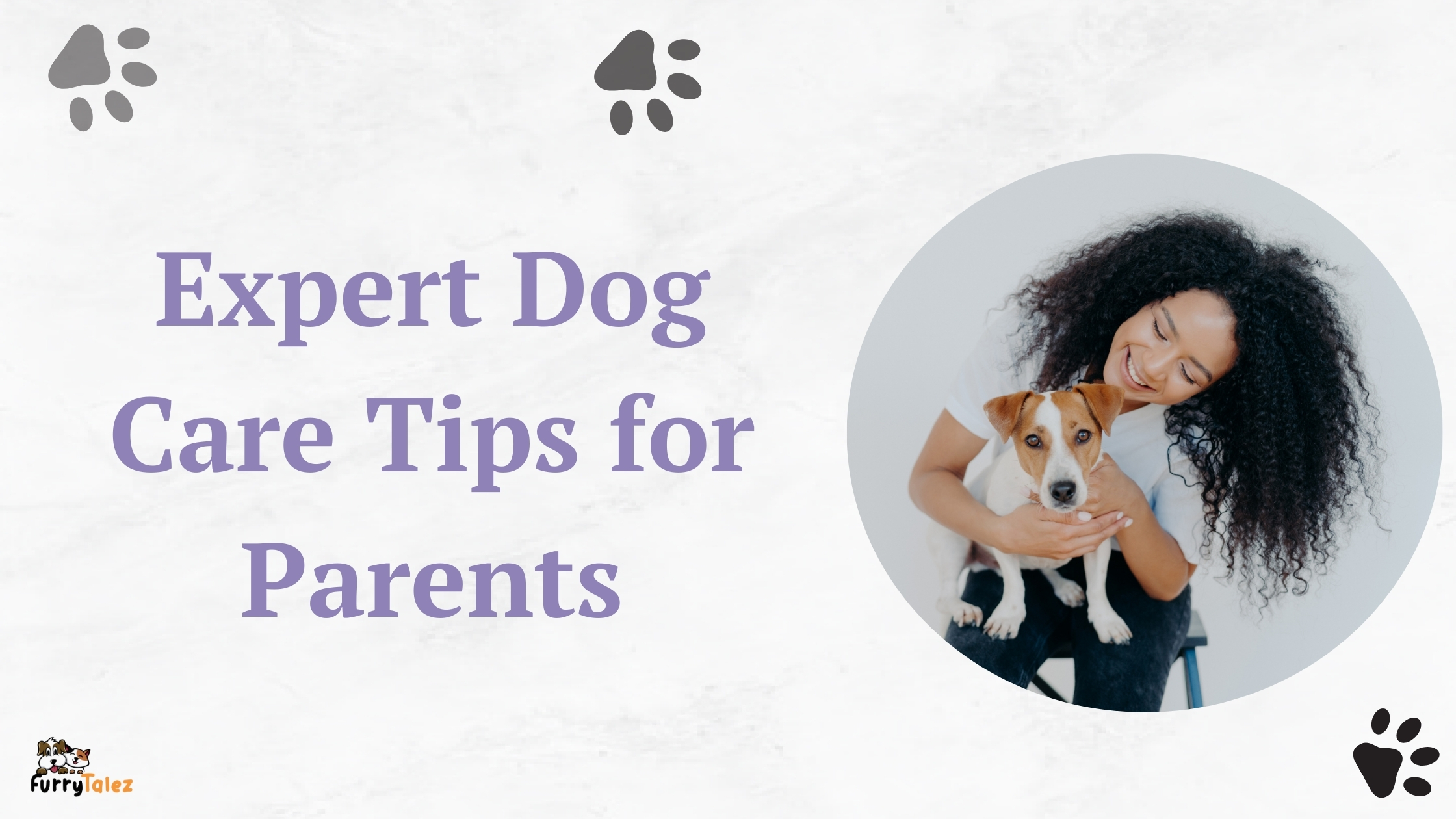 expert-dog-care-tips-for-parents